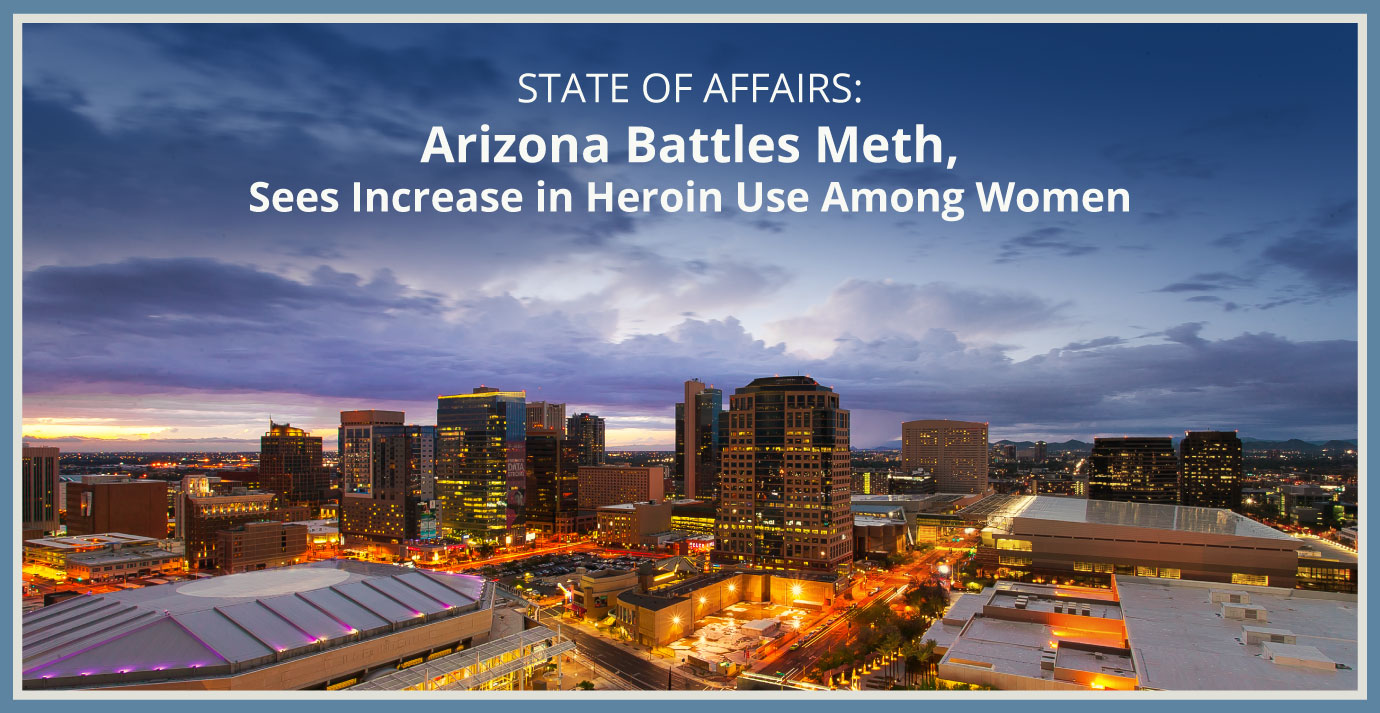 State of Affiars Arizona Battles Meth