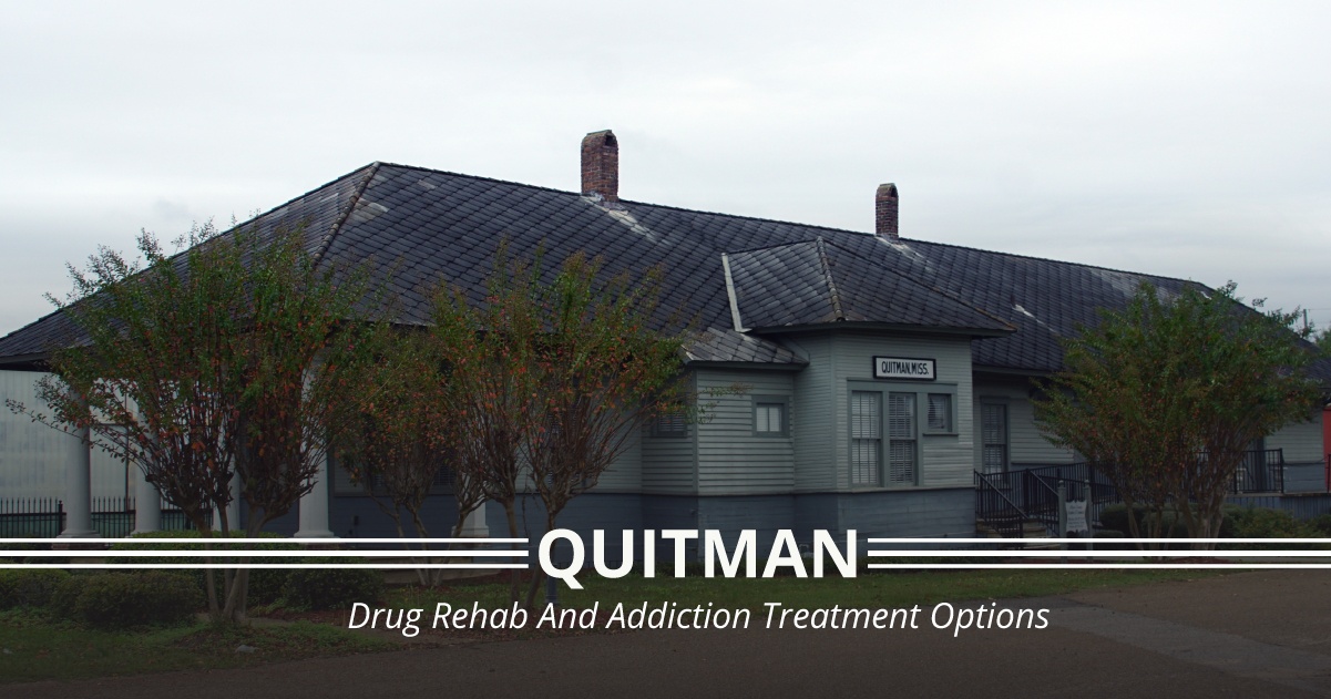 Quitman, Mississippi Drug Rehab Centers And Addiction Treatment