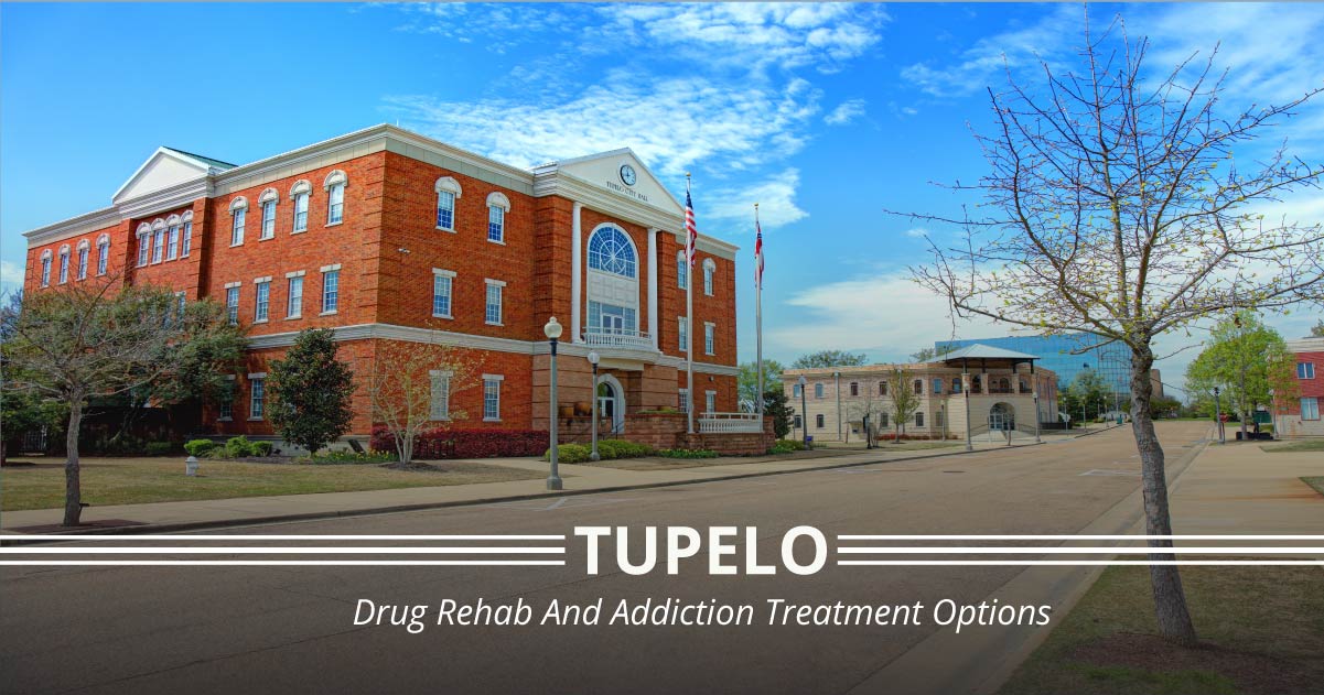 Tupelo MS Drug Rehab Centers And Addiction Treatment Programs
