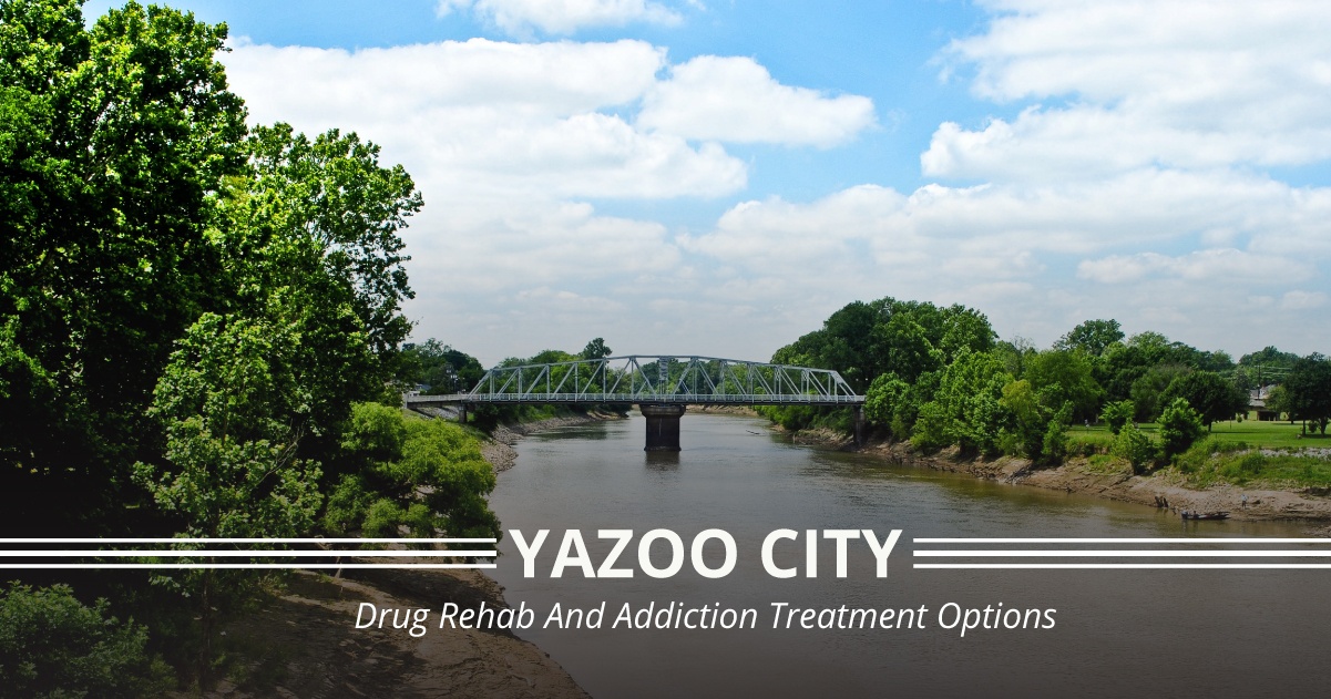 Yazoo City, Mississippi Drug Rehab Centers And Addiction Treatment