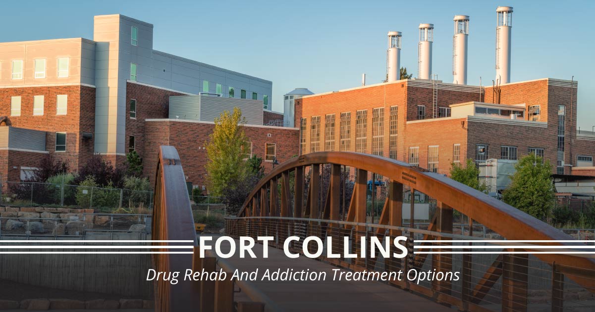 Fort Collins, CO Drug Rehab Centers And Addiction Treatment Options