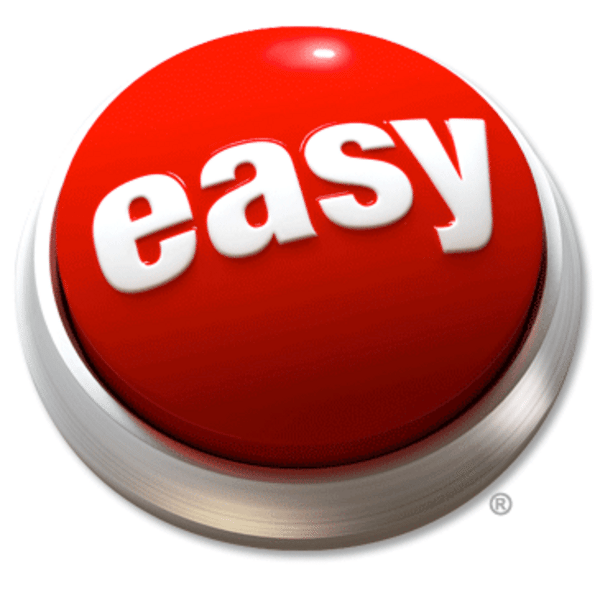 Are you looking for the EASY button?
