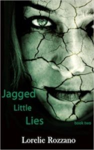 Lorelie Rozzano’s “Jagged Little Lies” Delivers Powerful Message, Emotion
